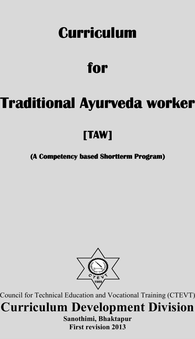 Traditional Ayurveda Worker, 2013